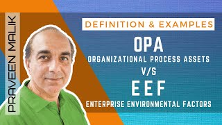 Enterprise Environmental Factors EEF vs Organizational Process Assets OPA  PMBOK  PMbyPM  PMP [upl. by Filiano754]