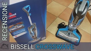 Bissell Crosswave  Recensione in italiano  Lavapavimenti 3 in 1  Aspira lava ed asciuga 💪 [upl. by Pomona253]