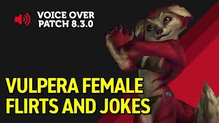 Vulpera Female Allied Race Flirts and Jokes [upl. by Adiene]