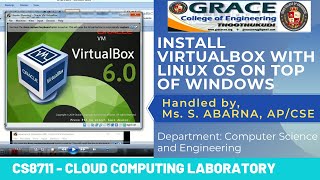 GRACE COECSECS8711Cloud Computing LabEx1To install Virtualbox with different flavours of linux [upl. by Llenel446]