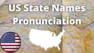 US State Names Pronunciation  American Accent [upl. by Edward]