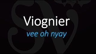 How to Pronounce Viognier French Wine Pronunciation [upl. by Varney41]