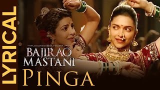 Lyrical Pinga  Full Song with Lyrics  Bajirao Mastani [upl. by Gelasias]