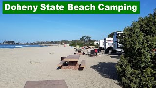 Doheny State Beach Camping Best Campsites [upl. by Rickart]