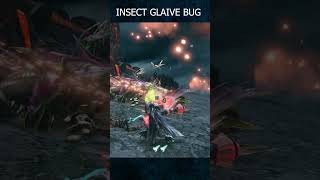 INSECT GLAIVE BUG [upl. by Austen440]