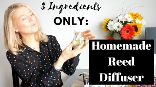 Homemade Reed Diffuser  3 Ingredients Only [upl. by Asteria]