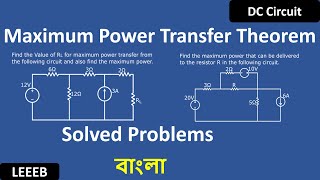 Maximum Power Transfer Theorem Solved Problems bangla tutorial Part 02  DC Circuit [upl. by Baillieu]