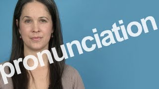 How to Pronounce PRONUNCIATION in American English [upl. by Neleb159]