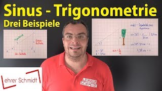 Sinus  Trigonometrie  So geht das  Lehrerschmidt [upl. by Kailey]