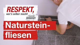 Richtig Natursteinfliesen verlegen  toom Werkstatt [upl. by Darooge]