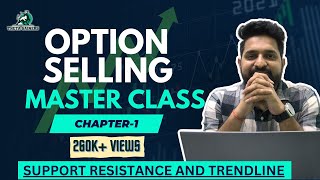 Option Selling Master Class  Chapter 1  Support amp Resistance  Theta Gainers [upl. by Anad709]