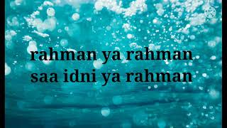 Rahman Ya Rahman Arabic lyrics by islamic songs AlQuranTVHD [upl. by Atekin]