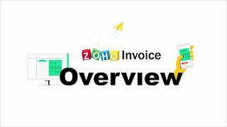 Zoho Invoice  An Overview [upl. by Sarid819]