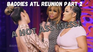 Baddies ATL Reunion  Part 2 [upl. by Kay419]