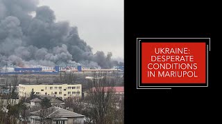 Ukraine Desperate Conditions in Mariupol [upl. by Lubba129]