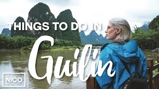 The Best Things To Do In Guangxi  Guilin Yangshuo And More [upl. by Imas249]