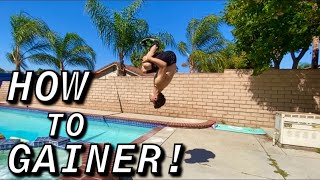 HOW TO DO A GAINER [upl. by Telimay]