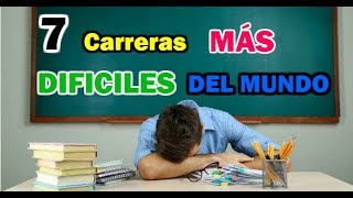 Top 7 Carreras UNIVERSITARIAS Más DIFÍCILES Del Mundo 😭 [upl. by Clein]