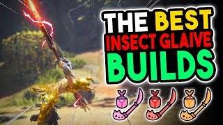 UPDATED Best Insect Glaive Builds  Monster Hunter World MHW Best IG Builds [upl. by Afra]