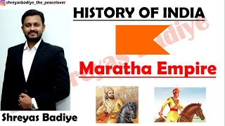 Maratha Empire  MARATHA STATE amp MARATHA CONFEDERACY  History of India [upl. by Ainezey]