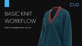 How to Express Knit in CLO [upl. by Aldwin740]