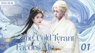 ENGSUB【The Cold Tyrant Favors Me】▶ EP 01  Ao Ruipeng Bailu💖Show CDrama [upl. by Oznerol672]