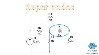 Métodos de Supernodos Circuitos básicos [upl. by Duane]