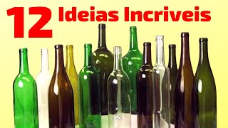 12 IDEIAS INCRÍVEIS de Artesanato com GARRAFA DE VIDRO [upl. by Hudgens]