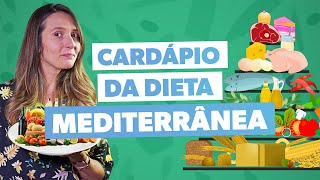 Como fazer a DIETA MEDITERRÂNEA [upl. by Tella]