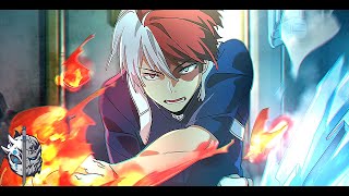 SHOTO TODOROKI SONG quotScarsquot  Divide Music My Hero Academia [upl. by Ardnasyl654]