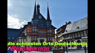 Wernigerode die Stadt im Harz in Sachsen Anhalt [upl. by Drabeck772]