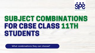 CBSE Class 11th subject combinations  Simplified [upl. by Talley]