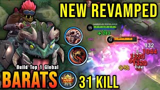 31 Kills MVP 195 Points Barats Revamp 100 Monster  Build Top 1 Global Barats  MLBB [upl. by Bray863]