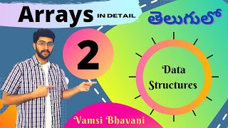 L2 Arrays in telugu  Data Structures in telugu  Vamsi Bhavani  Array Memory Calculation in telugu [upl. by Laeynad]