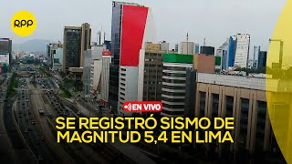 Fuerte sismo se registró en Lima  En vivo [upl. by Brittaney]