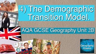 4 The Demographic Transition Model  AQA GCSE Unit 2B [upl. by O'Donnell]