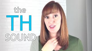 How to Say the TH Sound  American English Pronunciation Lesson [upl. by Labotsirhc]