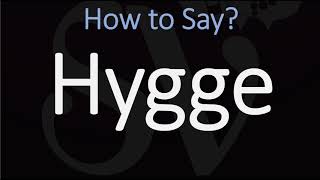 How to Pronounce Hygge CORRECTLY [upl. by Margette]