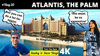 Enjoy for free in the most luxurious hotel in Dubai  Atlantis The Palm  Palm Jumeirah Islands [upl. by Layod]