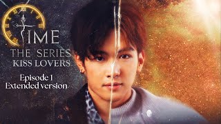 Time The Series EP 1 Extended version ENG SUB [upl. by Nanor]