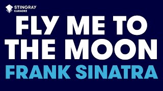 Frank Sinatra  Fly Me To The Moon Karaoke with Lyrics [upl. by Atilam]