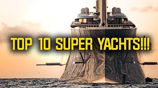 The Worlds TOP 10 Largest MEGAYACHTS [upl. by Atileda]