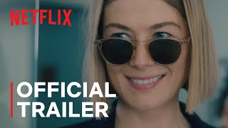 I Care a Lot  Official Trailer  Netflix [upl. by Magee729]