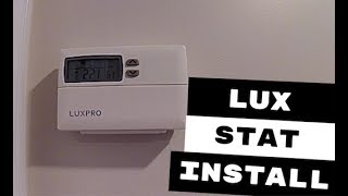 LUX PROGRAMMABLE THERMOSTAT INSTALLED [upl. by Acinoed]