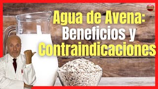 🥛 AGUA DE AVENA BENEFICIOS Y CONTRAINDICACIONES 🥛 [upl. by Eldwen]