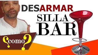 COMO DESARMAR Y ARMAR SILLA DE BAR [upl. by Carlile]