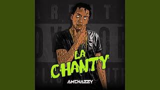 La Chanty [upl. by Anina]