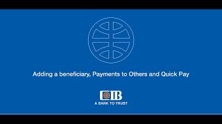 Adding a Beneficiary Payments to Others amp Quick Pay through Internet Banking [upl. by Marijo682]