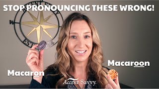 How to Pronounce Macaron [upl. by Anert946]