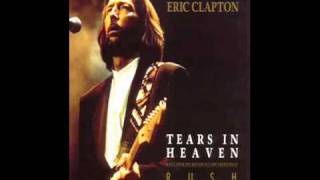 Eric Clapton  Tears In Heaven Lyrics [upl. by Stanislas]